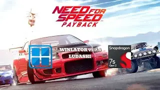 Need for Speed ​​Payback (Windows) на Android || Winlator CMOD Ludashi v2.7.4