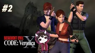 First Playthrough - Resident Evil Code Veronica X - PT 2