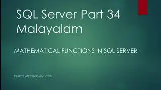 SQL Server Part 34 | Mathematical functions in SQL Server | Malayalam