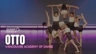 Otto - Vancouver Academy Of Dance - Summit Dance Challenge Regionals 2025
