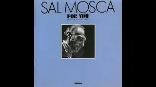 Sal Mosca: For Myself (1979)