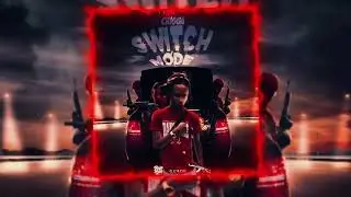 Chigga - Switch Mode ( Official Auido ) 
