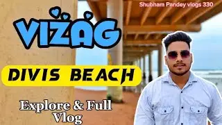 Divis beach Visakhapatnam | divis beach vizag | Visakhapatnam Vlog