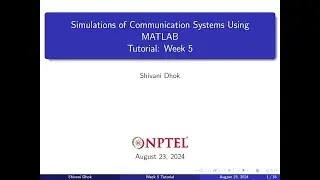 Week 5 || Random Processes || NPTEL || Simulation of Communication Systems Using MATLAB