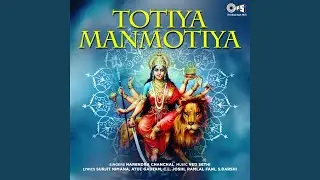 Totiya Manmotiya