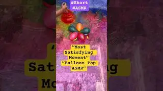 🎈Most Satisfying Balloon Popping 💥Relaxing ASMR Color Splash in Slow Motion #shorts #Satisfying