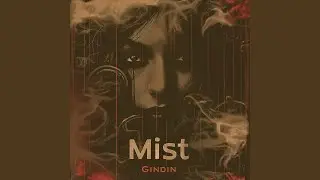 Mist