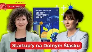 Raport o startupach na Dolnym Śląsku – synergia biznesu, nauki i samorządu
