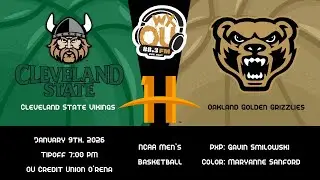 Horizon League Basketball: Oakland MBB vs Cleveland St | January 9th, 2026 | WXOU Live Sports