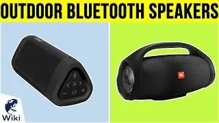 10 Best Outdoor Bluetooth Speakers 2019