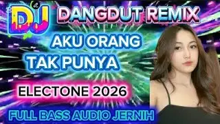DISCO DANGDUT REMIX ELECTONE TERBARU 2026 ✨️VIRAL TIKTOK_FULL BASS AUDIO MUANTAP