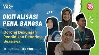 Beasiswa pena bangsa berkarakter Bantu Pendidikan Indonesia