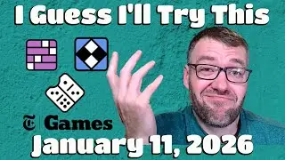 I Guess I'll Try This - The New York Times Games - Sunday 01/11/26