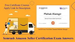 Semrush Amazon Seller Certification Answer | Semrush certification