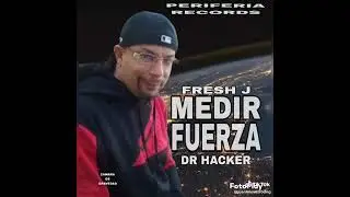 FRESH JAY EL TALENTOSO MEDIR FUERZA DR HACKER BEATS CON EL RITMO PRODUCCIENDO BULE BUZZY B MIAMI