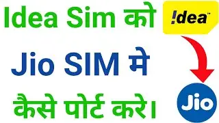 idea sim ko jio me Port kaise kare | sim port Kaise kare | Idea sim ko jio sim Kaise banaye | #sim