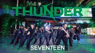 [KPOP IN PUBLIC] SEVENTEEN (세븐틴) 'THUNDER' Dance Cover by ReName from Taiwan