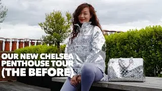 Our New Chelsea Penthouse Tour - The Before | Wenwen Stokes
