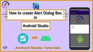 How to create Alert Dialog Box in Android Studio?| Alert Dialog Box | App Tech|.