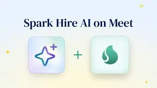Spark Hire AI for One-Way Video Interviews