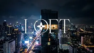 MERO - LOFT [Visualizer]