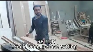 RB 710Y solid wood perfect cutting