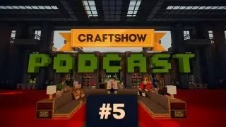 CraftShow Podcast #5: Посиделки у костра
