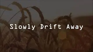 Blue Moon - Slowly Drift Away