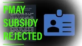 PMAY Subsidy cancel reasons | Why PMAY claim Rejected explained