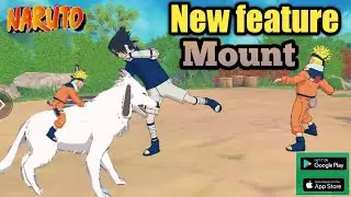 Will of Shinobi : Naruto  | New Feature mount | Android Gameplay