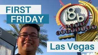 First Friday: Downtown Las Vegas - Arts District
