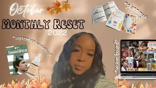October Monthly Reset Routine 2022 🎃🍂 | goals, vision board, favorites + cleaning