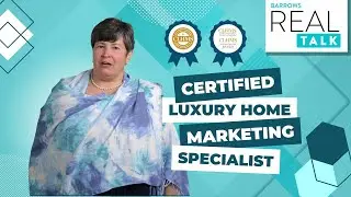 Barrows Real Talk |  Certified Luxury Home Marketing Specialist