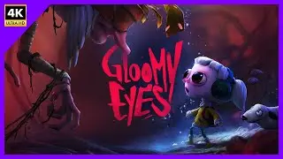 Gloomy Eyes, Gameplay PC (4K 60fps) | Jogo de Aventura e Puzzle