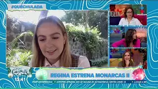 Regina Pav&oacute;n describe a su gal&aacute;n ideal | Qu&eacute; Chulada