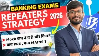 🎯 8 Months Strategy For Repeaters | Banking Exam 2026 | Repeaters❌️ Future Banker✅️