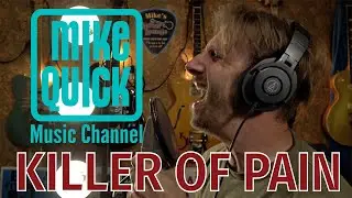 Killer Of Pain - Mike Quick