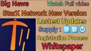 StarX Network Update|| Leatest Updates || Whitepaper| Registration process|| #bitcoin #Starx #crypto