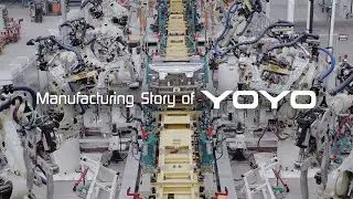 Manufacturing Story of YOYO
