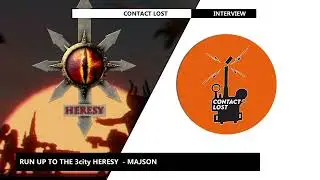 Run up to the 3city Heresy  - Majson