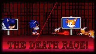Sonic.exe NB REMAKE | The Death Race!