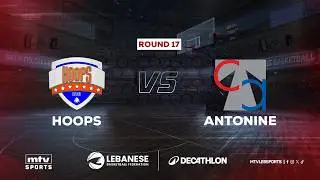 Decathlon Lebanese Basketball Championship 2025-2026 | Hoops vs Antonine - Round 17