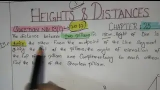 Heights & Distance | year 2017 | class 10 | chapter 25 | Trigonometric #trignometryclass #2017 #tan 