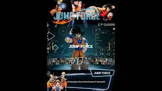 JUMP FORCE MOBILE GAMEPLAY In Android & IOS #shortsgameplay #gaming #shorts #jumpforce #mobilegaming