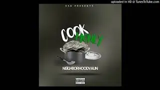 Neighborhoodvaun - Cook Money