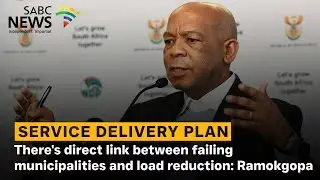 There's direct link between failing municipalities and load reduction: Ramokgopa