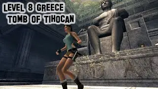 Tomb Raider: Anniversary Level 8 Greece Tomb of Tihocan playthrough gameito