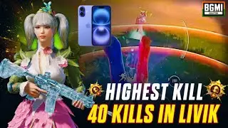 40 Kills In Livik | Livik Highest kills In BGMI | Rush Game Play | BGMI Rush | Pubg Mobile 40 Kills
