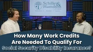 How Many Work Credits Are Needed To Qualify For Social Security Disability Insurance?