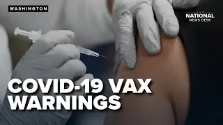 FDA considering adding warning to new Covid-19 shots